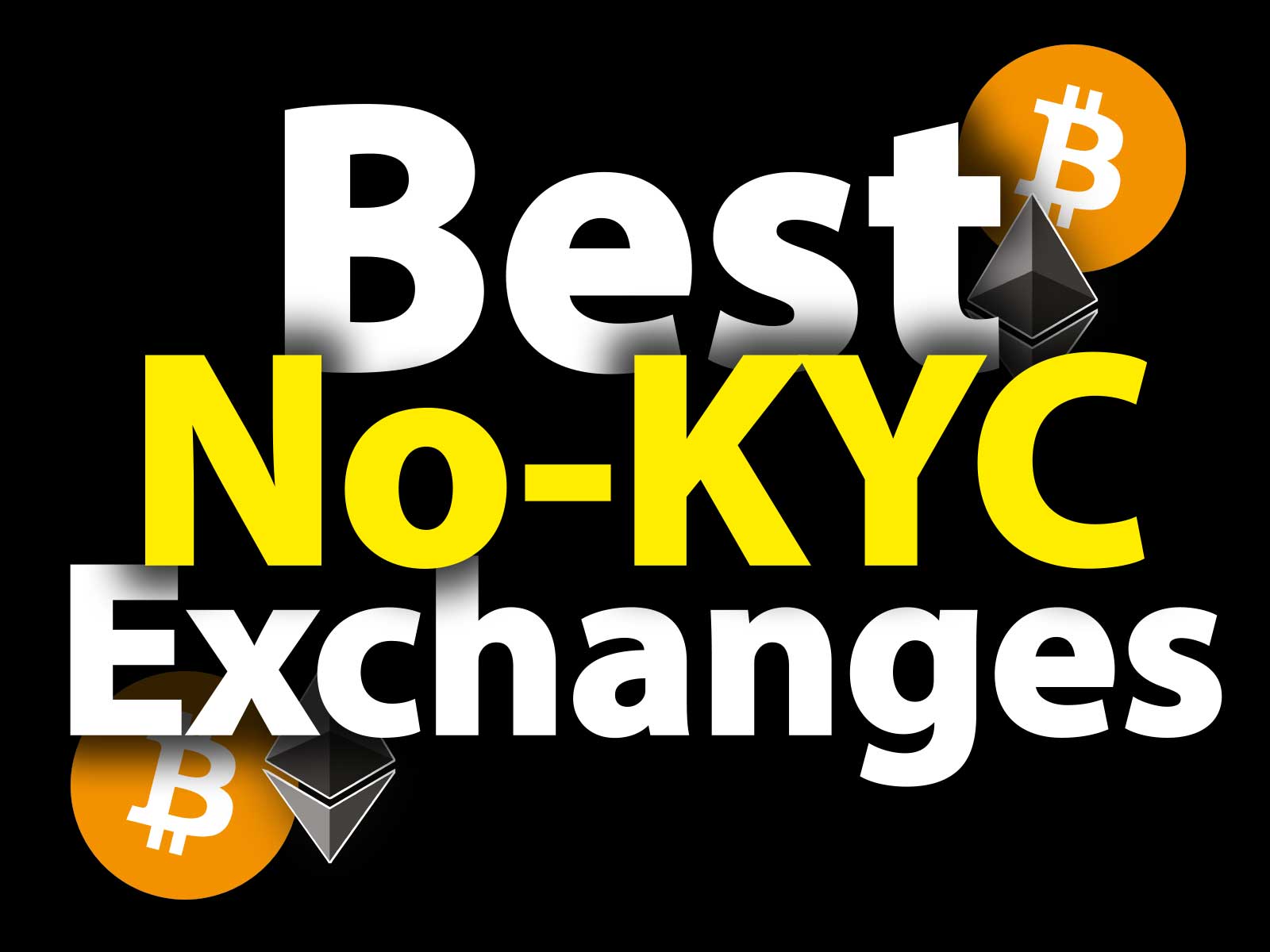 no-KYC Exchanges